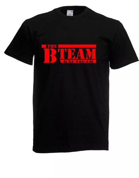 

men's t-shirt the b-team groom i sayings i fun i funny up to 5xl, White;black