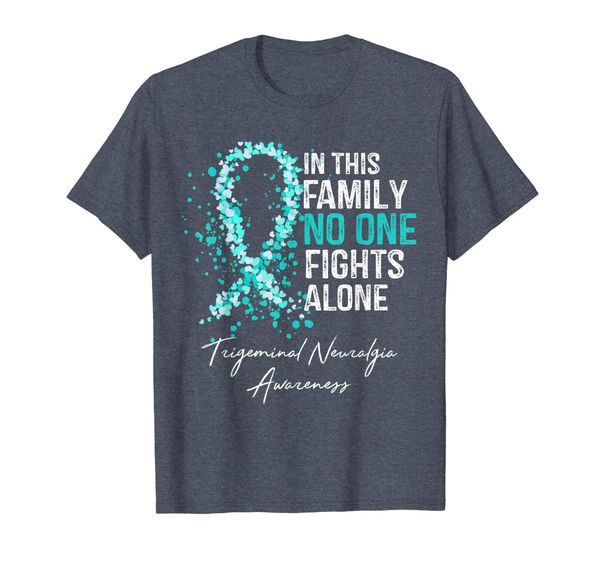 

in this family no one fight alone trigeminal neuralgia t-shirt, White;black