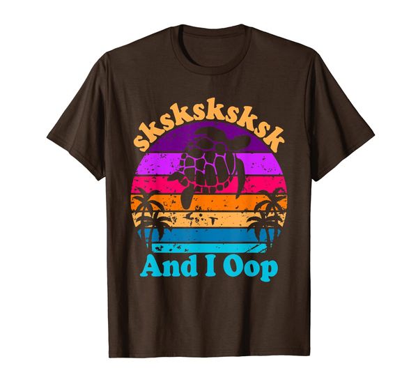 

sksksk and i oop...save the turtles girls womens humorous t-shirt, White;black