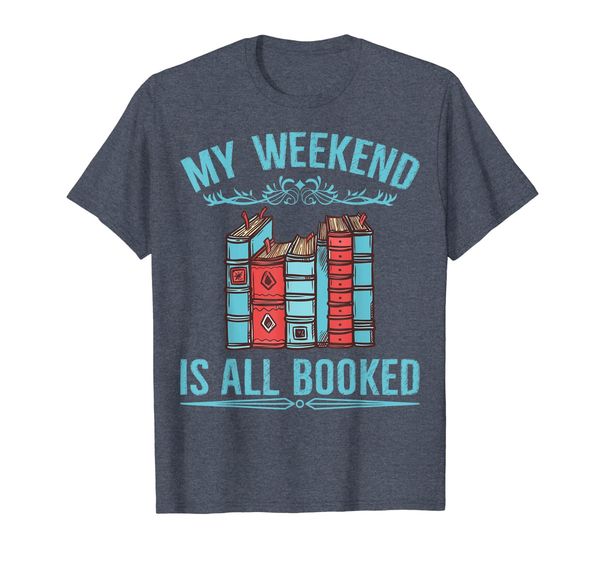 

book lover librarian t shirt my weekend is all booked tshirt, White;black