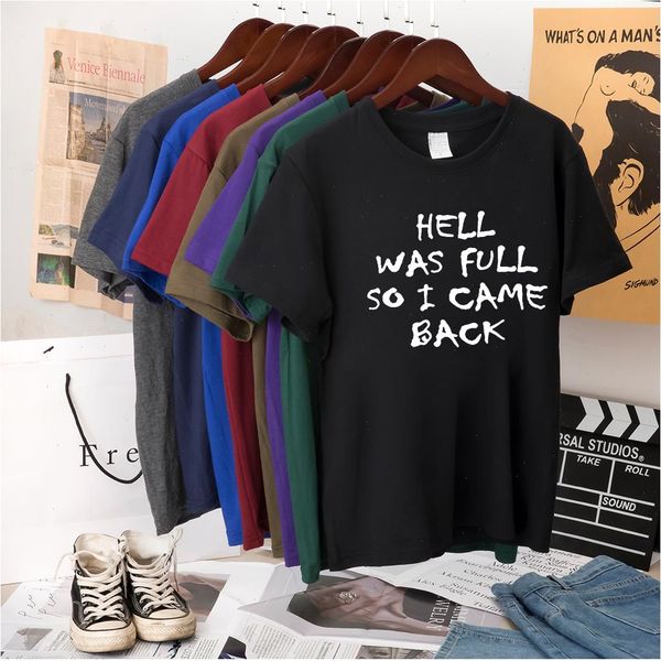 

hell was full so i came back printed t-shirts women for teens loose female t shirt short sleeve goth, White