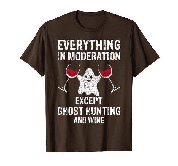 

Ghost Hunting Gift Funny Ghost Hunter and Wine T-Shirt, Mainly pictures