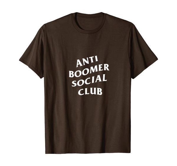 

anti boomer social club ok funny meme millennials gen z t-shirt, White;black