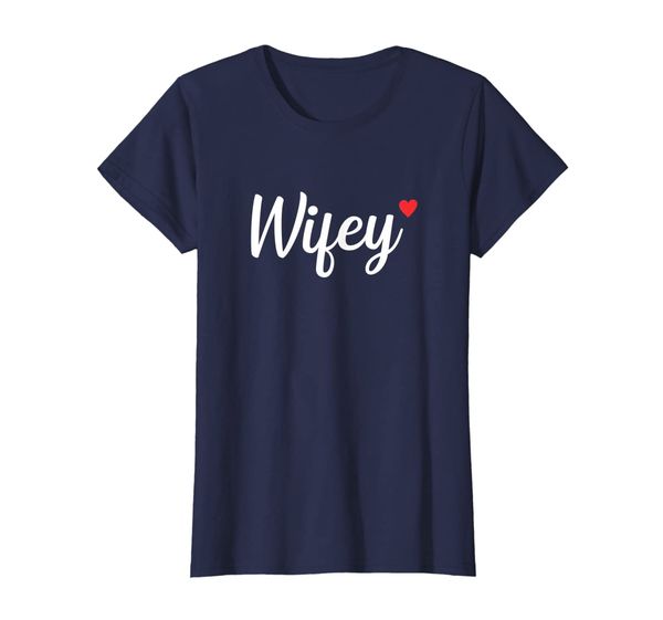 

Womens Wifey Lifey Hubby | Matching Hubby And Wifey T-Shirt, Mainly pictures