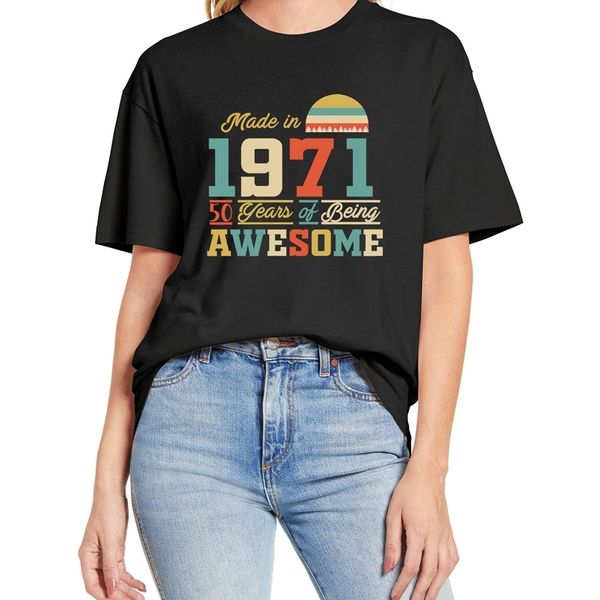 

1971 tshirts 50 years of being awesome 50th birthday gifts for women and mens funny gift t shirt cotton tee xs-3xl 210623, White