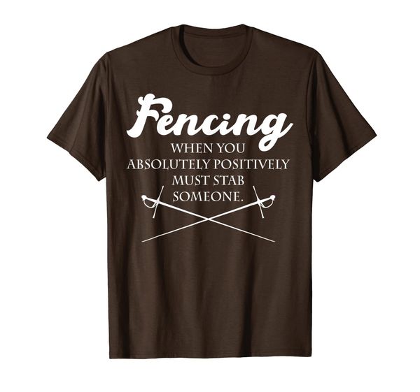 

fencing when you have to stab someone fencing t-shirt, White;black