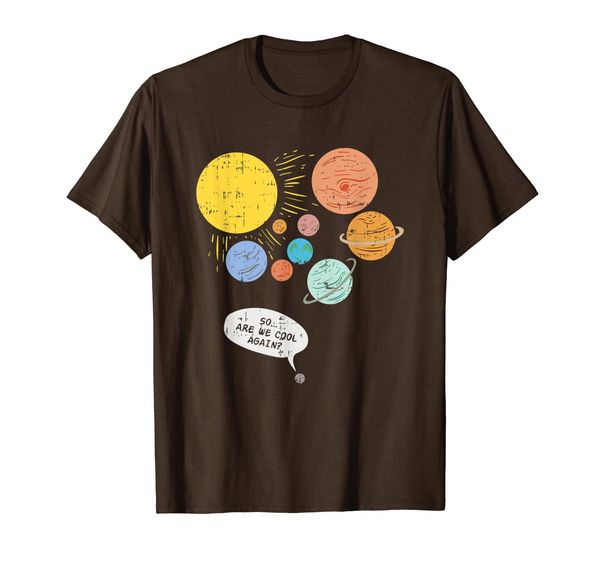 

Pluto Planet, Funny Solar System Gift, Pluto Never Forget T-Shirt, Mainly pictures