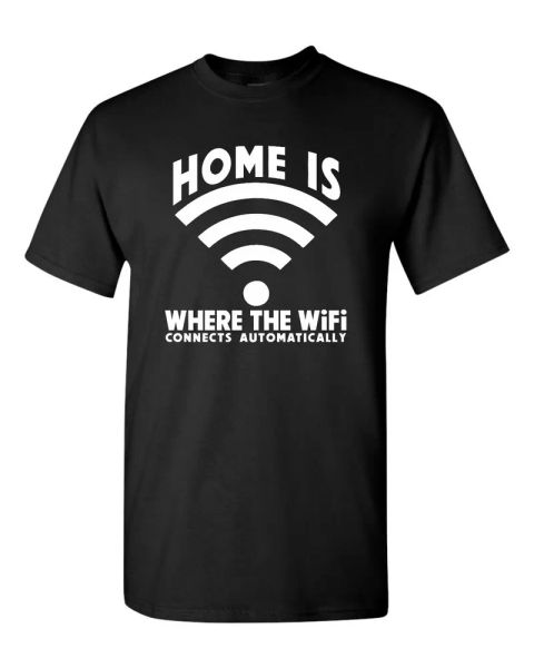 

home is where the wifi connects automatically men's tee shirt 412, White;black