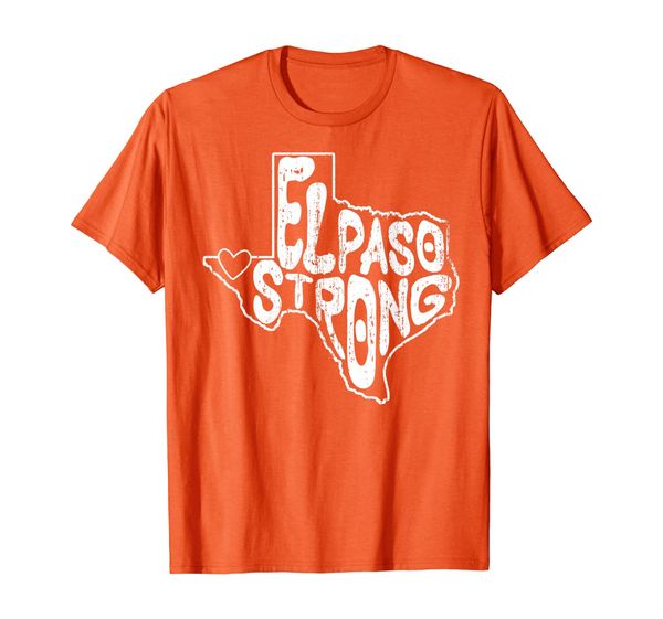 

Texas Map : El Paso Strong #ElPasoStrong T-Shirt, Mainly pictures