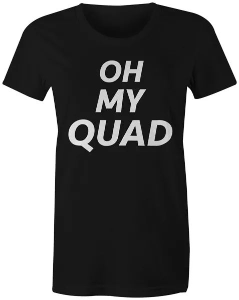 

funny novelty workout gym running joke womens t-shirt tee - oh my quad, White;black