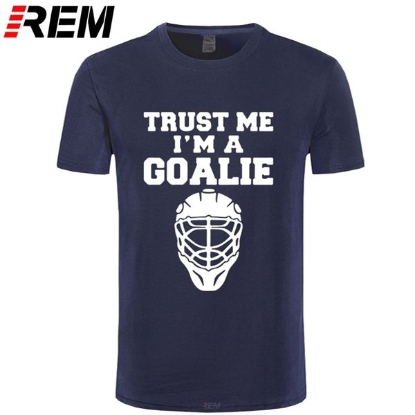 

trust me i'm a goalies t-shirt men cotton summer fashion short sleeve t shirt men funny ice hockeys player gift brand clothing 210324, White;black