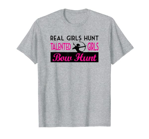 

real girls hunt talented girls cool bowhunting girl gift, White;black