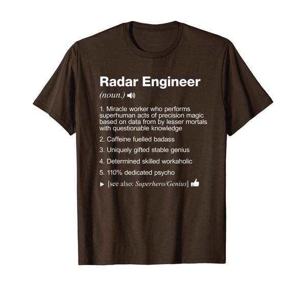 

radar engineer - job definition meaning funny t-shirt, White;black