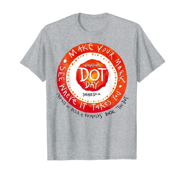 

happy the international dot day 2019-make your mark funny t-shirt, White;black