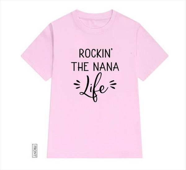 

rockin the nana life men and womens women cotton casual funny lady yong girl tee colors drop ship, White;black