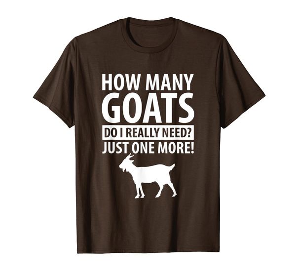 

goat lover gift funny t-shirt - how many goats just one more, White;black