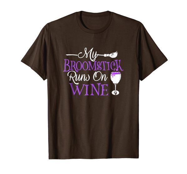 

my broomstick runs on wine t-shirt funny witch costume, White;black