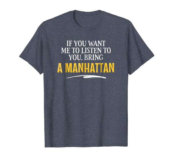 

Bring A Manhattan Food Drinking Shirts for Women Men, Mainly pictures