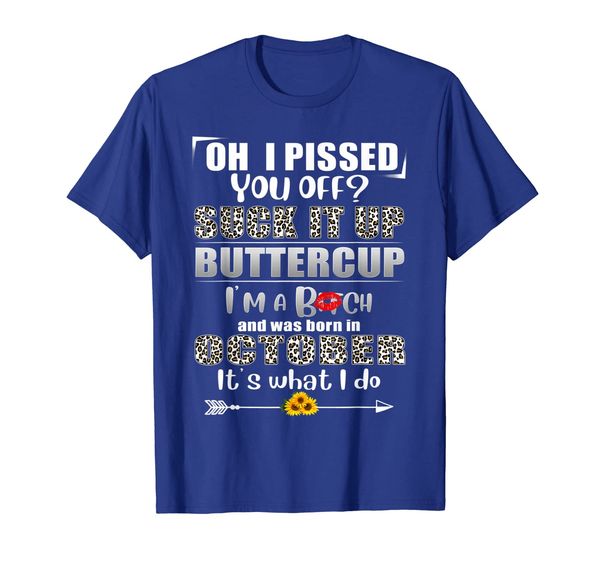 

oh i pissed you off suck it up buttercup october, White;black