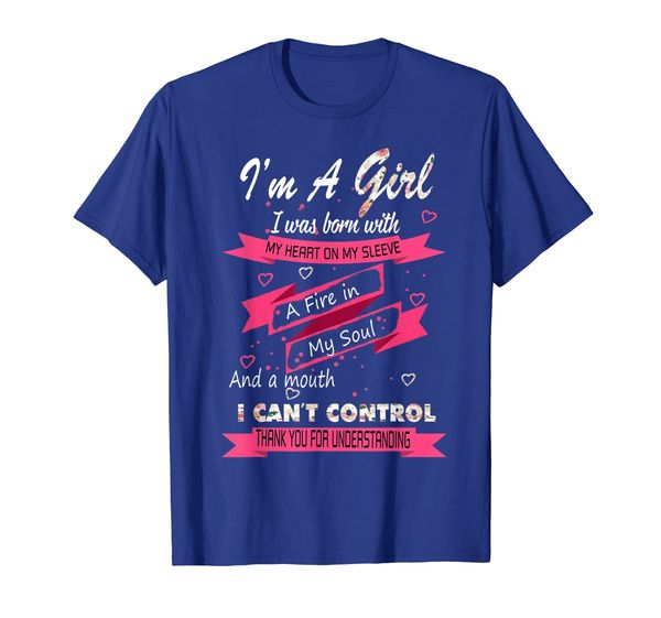 

I'm a girl I was born with my heart on my sleeve tshirt Funn, Mainly pictures