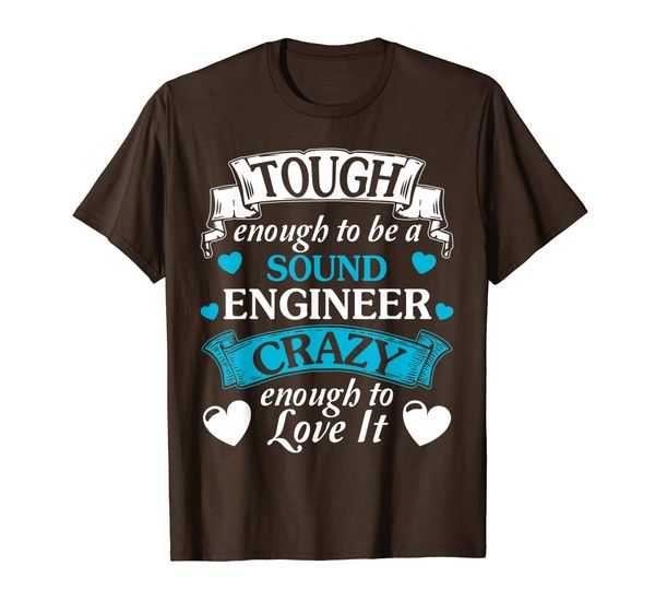 

Sound Engineer Tough Quote typo Gift Cool T-Shirt, Mainly pictures