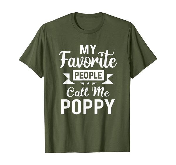 

my favorite people call me poppy fathers day gift t-shirt, White;black