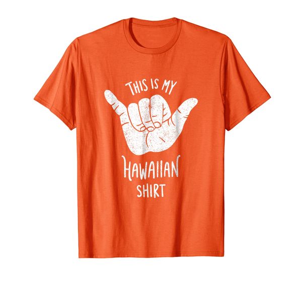 

funny shaka t-shirt this is my hawaiian shirt, White;black