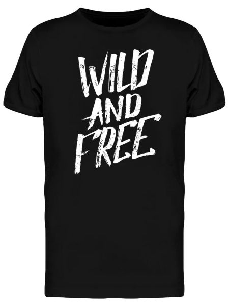 

slogan wild and graphic men's tee -image by shutterstock, White;black
