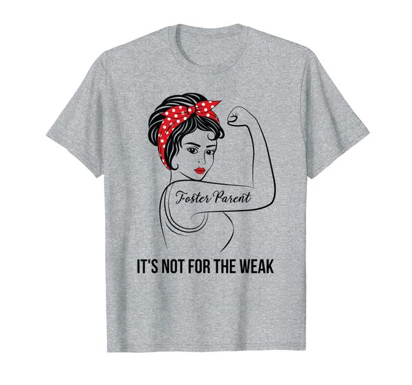 

foster parent not for the weak t-shirt, White;black