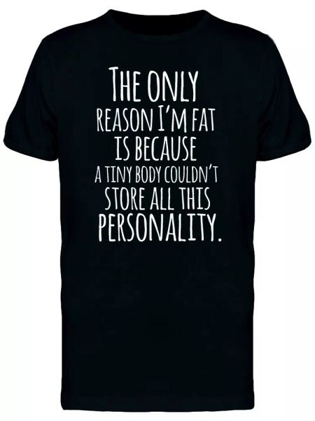 

full of personality men's tee -image by shutterstock, White;black