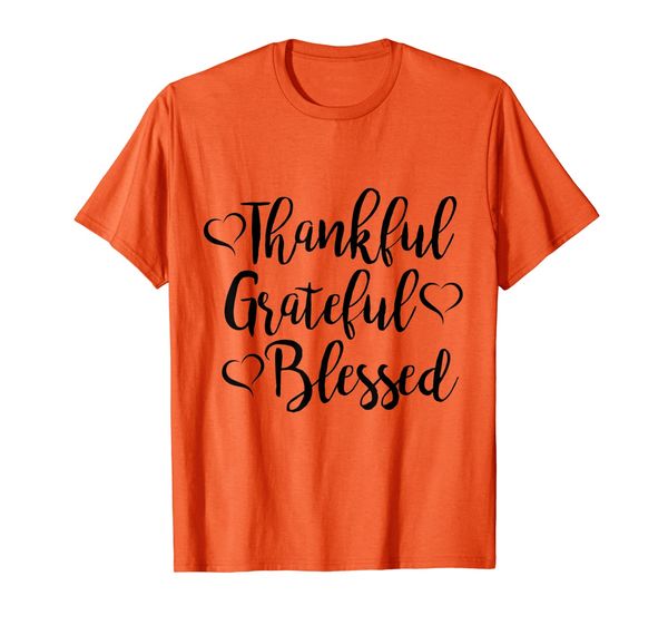 

Thankful Grateful Blessed Thankful T-Shirt, Blessed Tee, Gra, Mainly pictures