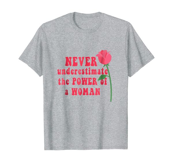 

floral rose shirt, never underestimate power of woman shirt, White;black
