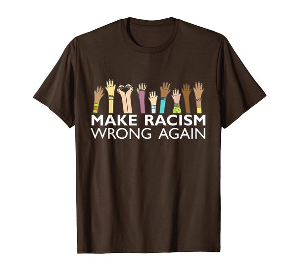 

make racism wrong again tee Anti-Hate Resist Anti-Trump T-Shirt, Mainly pictures