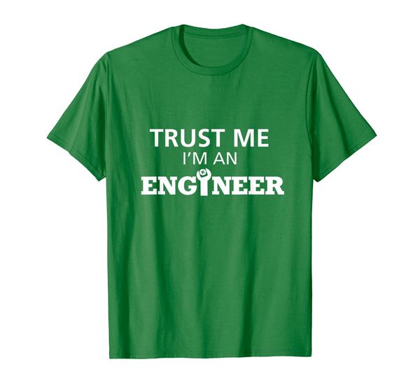 

trust me because i'm an engineer t-shirt, White;black