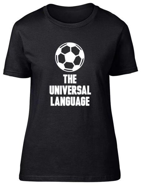 

the universal language football womens ladies fitted t-shirt, White;black