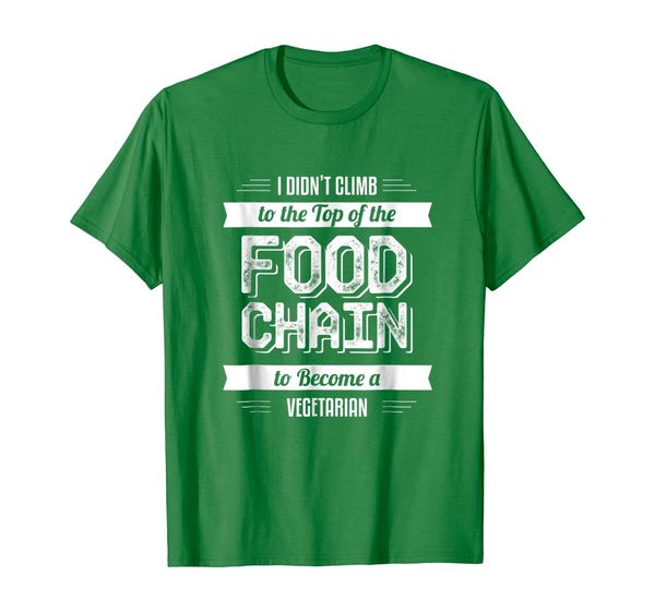 

i didn't climb to the of the food chain vegetarian t-s, White;black