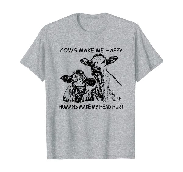 

cows make me happy, humans make my head hurt t shirt, White;black