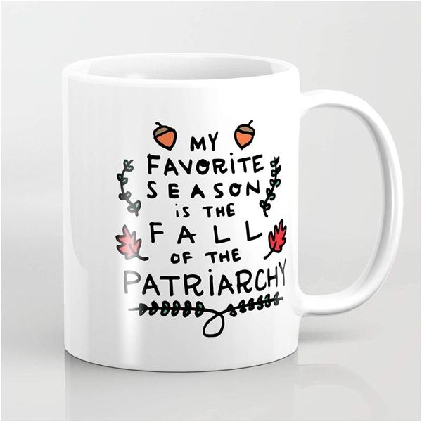 

mugs my favorite season is the fall of patriarchy studios on coffee mug - 11 oz