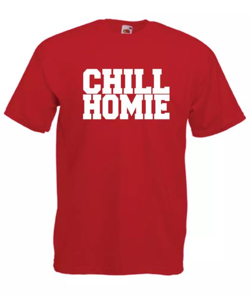 

chill homie xmas gift idea mens women t shirts multi-color s-2xl, White;black