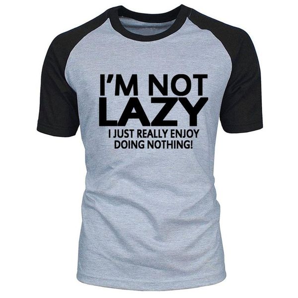 

men's t-shirts i'm not lazy i just enjoy doing nothing men t-shirt 100% cotton casual t shirts brand clothing raglan short sleeve, White;black