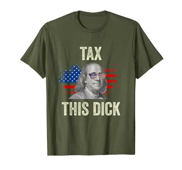

funny 4th of july republican ben franklin tax this dick t-shirt, White;black