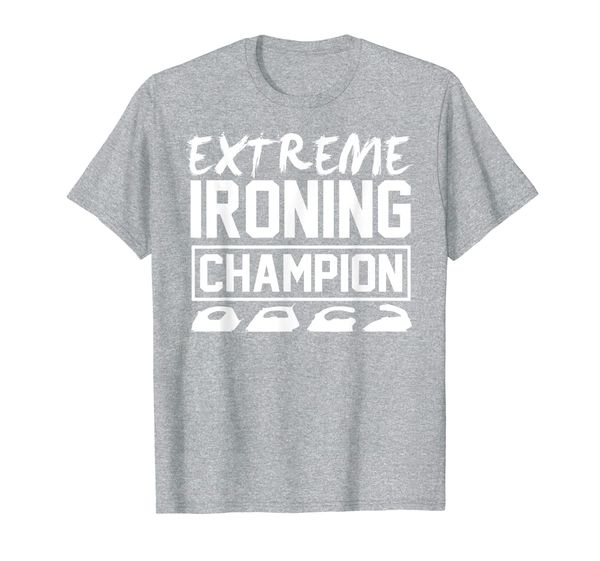 

extreme ironing champion tshirt dry cleaner mom at home dad, White;black