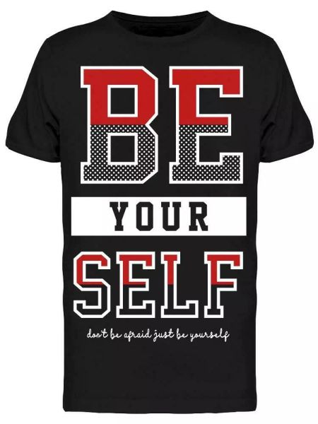 

Be Yourself Lettering Tee Men's -Image by Shutterstock, White;black