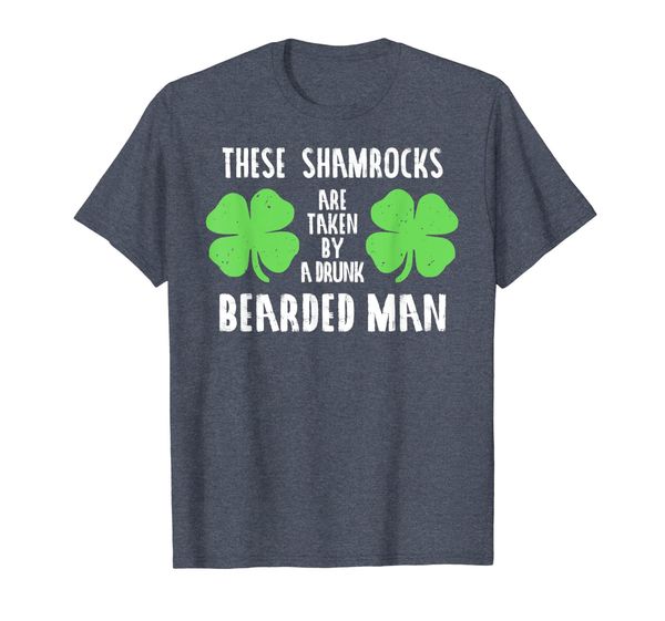 

These Shamrocks Are Taken Shirt Irish Drinking Women Tee, Mainly pictures