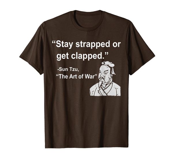 

stay strapped or get clapped t-shirt, White;black