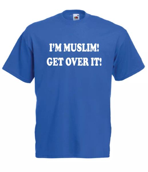 

im muslim get over it xmas gift idea mens women t shirts multi-color s-2xl, White;black