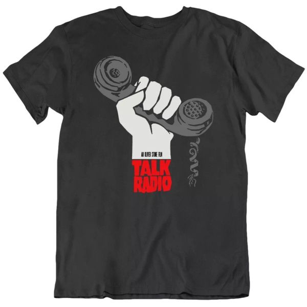 

talk radio oliver stone fan movie t shirt, White;black