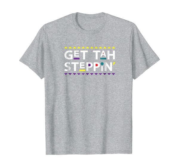 

get tah steppin damn gina t-shirt 90s tv show men funny, White;black