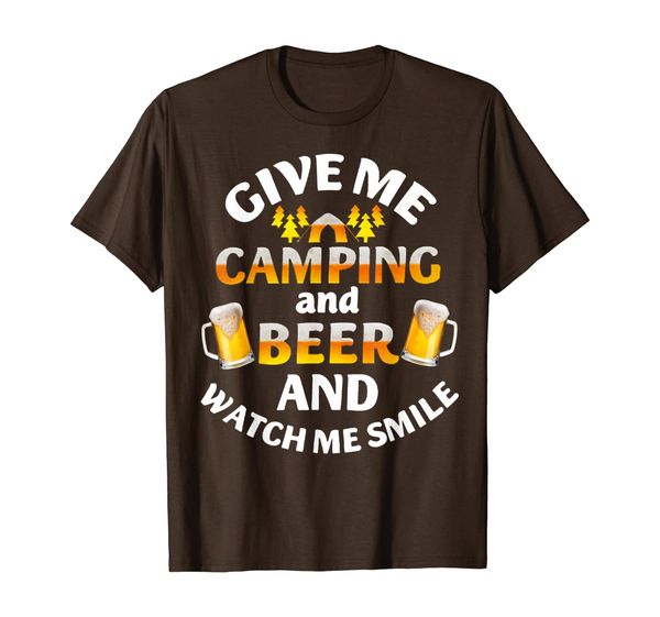

give me camping and beer and watch me smile t-shirt, White;black