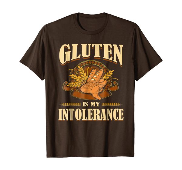 

gluten is my only intolerance funny gluten-t-shirt, White;black